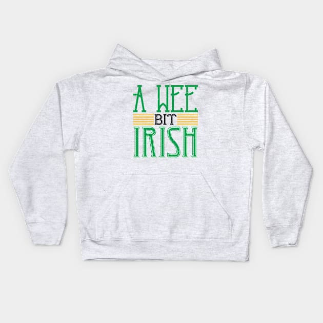 St Paddy - Luck Of The Irish - Quote 02 Kids Hoodie by ShirzAndMore